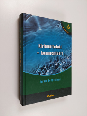 Jarmo Leppiniemi : Kirjanpitolaki : kommentaari