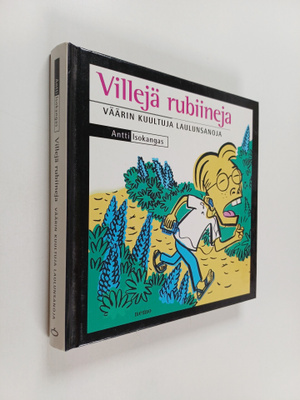 Antti Isokangas : Villejä rubiineja : väärin kuultuja lau...