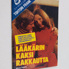 Marja Palmu : Tohtori Frank 5/1978 : Lääkärin kaksi rakka... - pikkukuva 1