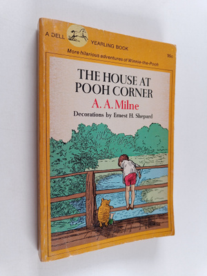 A. A. Milne : The House at Pooh Corner