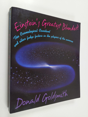 Donald Goldsmith : Einstein's Greatest Blunder? - The Cos...