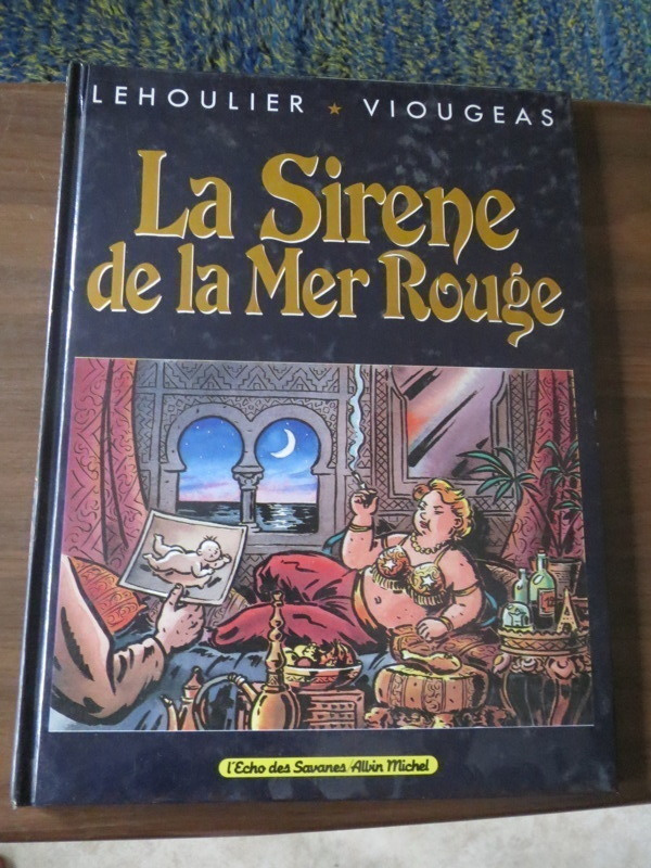 Lehoulier & Viougeas: La Sirene de la Mer Rouge