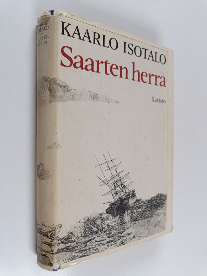 Kaarlo Isotalo : Saarten herra