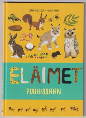 Maarit Varpu: Eläimet puuhissaan