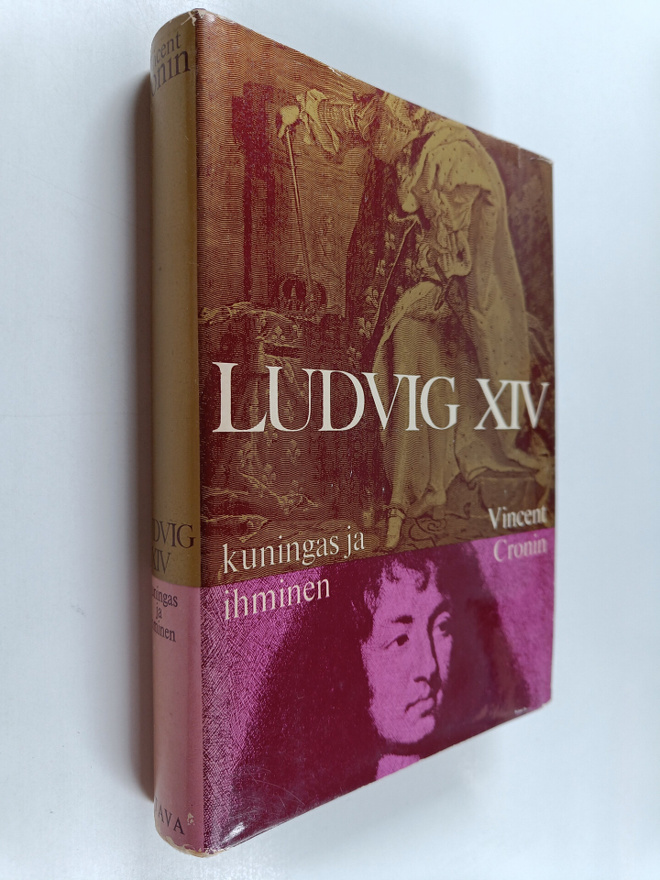 Vincent Cronin : Ludvig XIV : kuningas ja ihminen