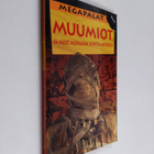 John Malam : Muumiot ja muut muinaisen Egyptin salaisuudet - pikkukuva 1