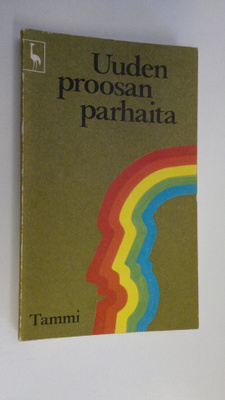 Pekka (toim.) Tarkka : Uuden proosan parhaita