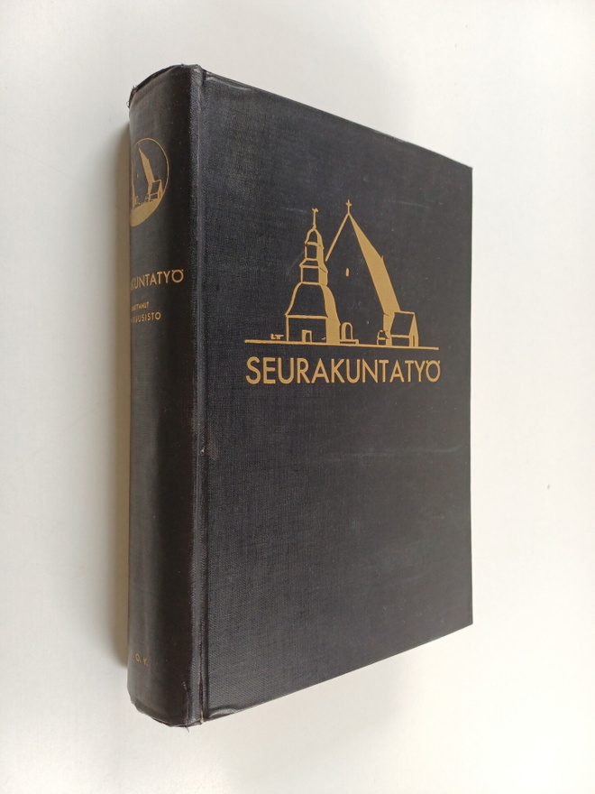 A. W. (toim.) Kuusisto : Seurakuntatyö : tietokirja krist...