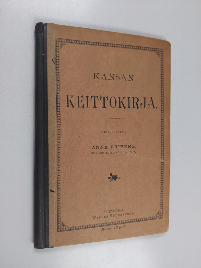 Anna Julia Irene Friberg : Kansan keittokirja