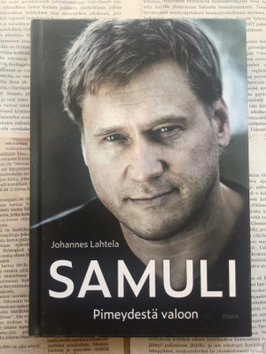 Johannes Lahtela - Samuli: Pimeydestä valoon (sid.)