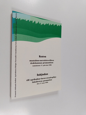 Kutsu maatalous-metsätieteellisen tiedekunnan promootioon...