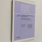Folklore & folklife research in Finland : ethnological bi... - pikkukuva 1