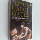 Joyce Carol Oates : Älskad, saknad - pikkukuva 1