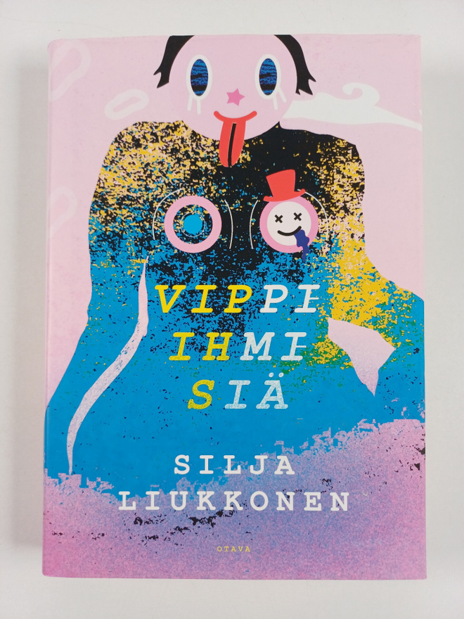 Silja Liukkonen : Vippi-ihmisiä