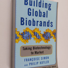 Philip Kotler ym. : Building Global Biobrands - Taking Bi... - pikkukuva 1