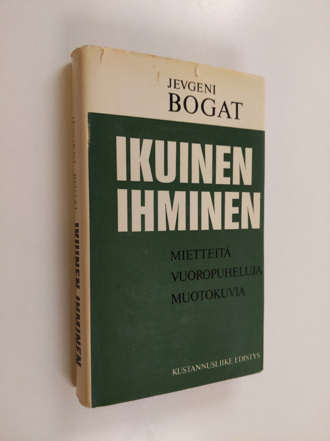 Jevgeni Bogat : Ikuinen ihminen