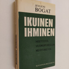 Jevgeni Bogat : Ikuinen ihminen - pikkukuva 1