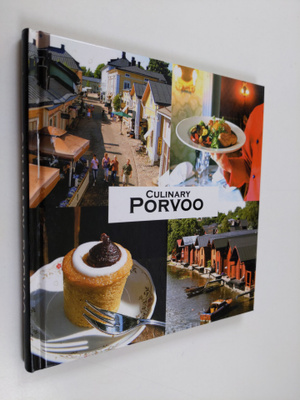 Kimmo (editor) Kajaste : Culinary Porvoo