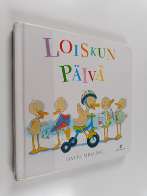 David Melling : Loiskun päivä