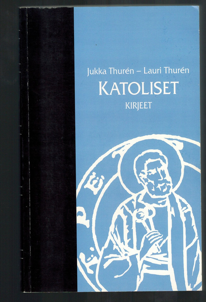 Jukka Thurén & Lauri Thurén : Katoliset kirjeet