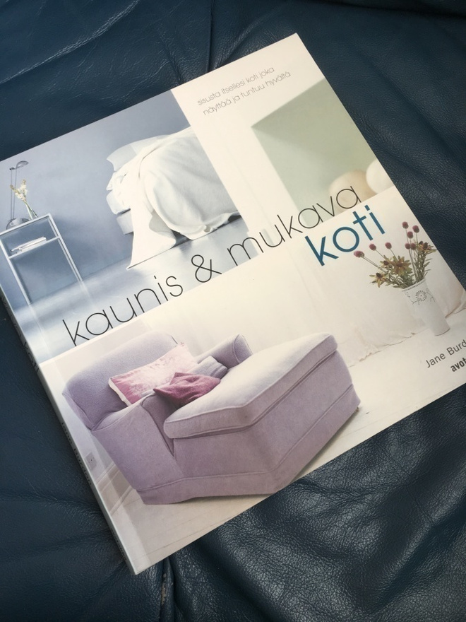 Jane Burdon: Kaunis & mukava koti (1.p.)