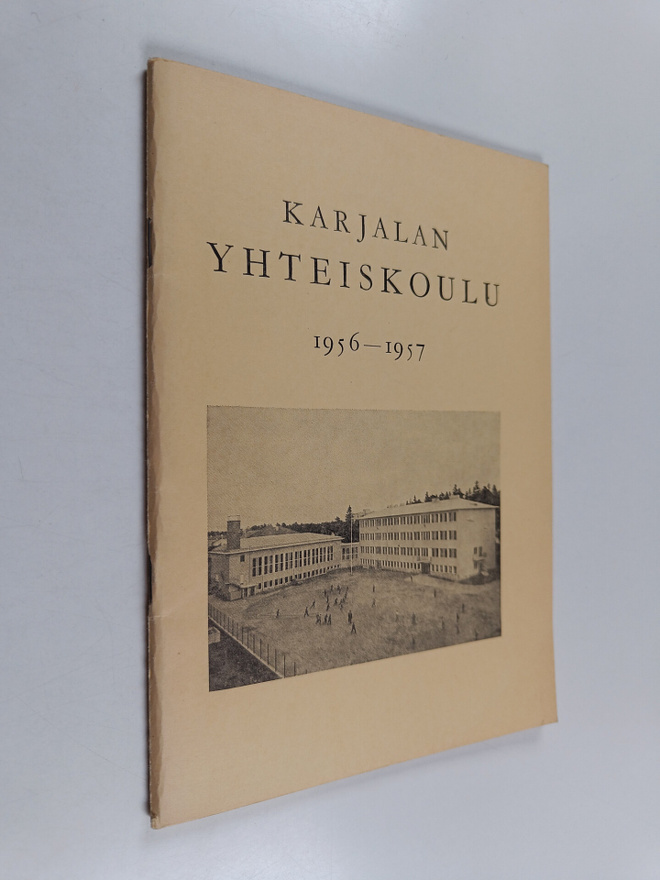 Karjalan yhteiskoulu 1956-1957 : Kertomus lukuvuodesta