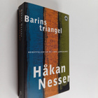 Håkan Nesser : Barins triangel : Berättelser ur det inre ... - pikkukuva 1