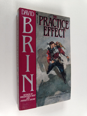 David Brin : The practice effect