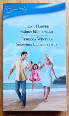 Harlequin / Fiona Harper - Kolmet häät ja vauva