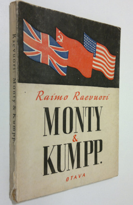 Raimo Raevuori : Monty & Kumpp, Suursodan voittaneita sot...