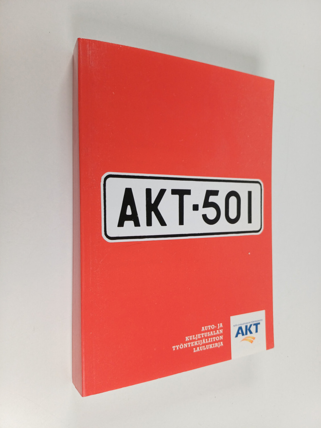 AKT-SOI : Auto-ja kuljetusalan työntekijäliiton laulukirja