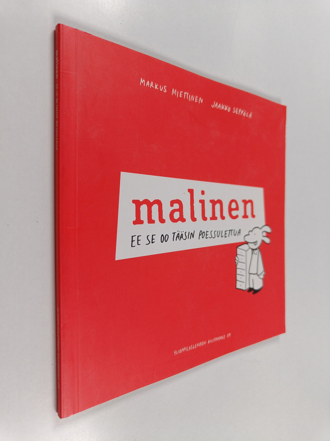 Markus Miettinen : Malinen : ee se oo tääsin poessulettua