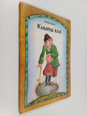 Arkadi Gaidar : Kuuma kivi