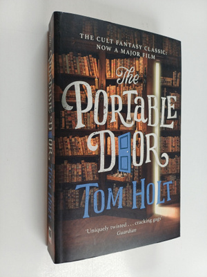 Tom Holt : The Portable Door