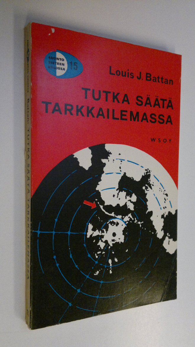 Louis J. Battan : Tutka säätä tarkkailemassa
