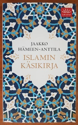 Jaakko Hämeen-Anttila: Islamin käsikirja