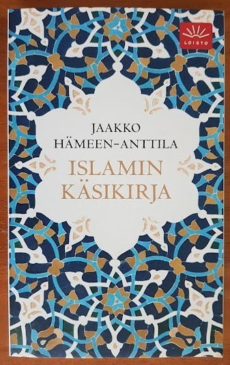 Jaakko Hämeen-Anttila: Islamin käsikirja