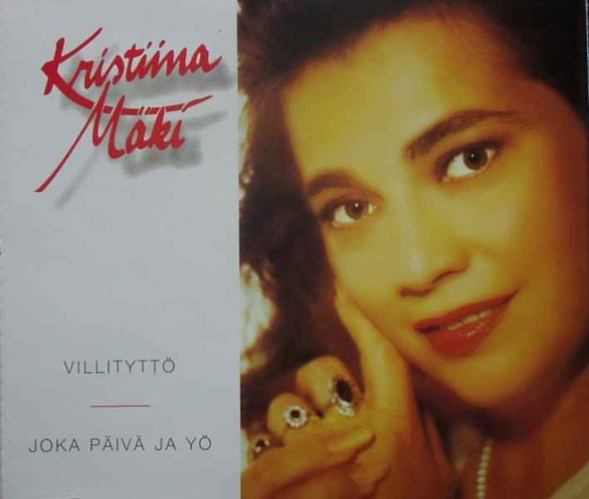 Kristiina Mäki :  Villityttö / Joka Päivä ja Yö  -  CDS