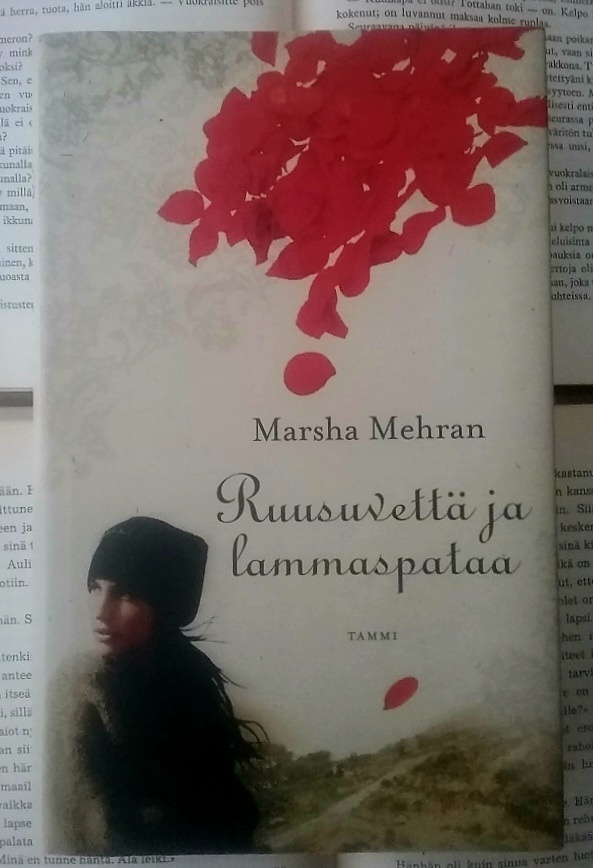 Marsha Mehran - Ruusuvettä ja lammaspataa (sid.)