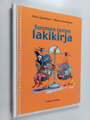 Maisa Savolainen ym. : Suomen lasten lakikirja