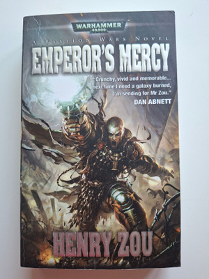 Zou, Henry: Warhammer 40,000: Bastion Wars: Emperor's Mercy