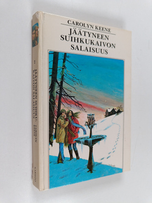 Carolyn Keene : Jäätyneen suihkukaivon salaisuus