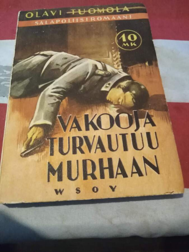 Olavi Tuomola Vakooja Turvautuu Murhaan