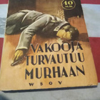 Olavi Tuomola Vakooja Turvautuu Murhaan - pikkukuva 1