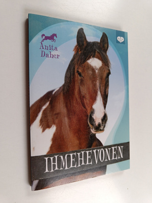 Anita Daher : Ihmehevonen