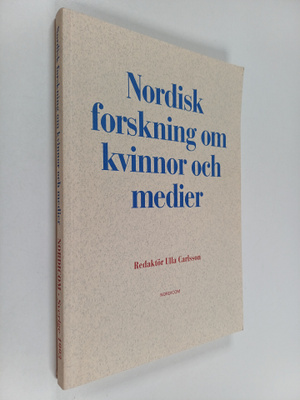 Ulla Carlsson : Nordisk forskning om kvinnor och medier