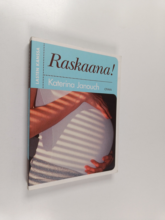 Katerina Janouch : Lasten kanssa : raskaana!
