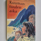 Taru Väyrynen ym. : Kuuman tuulen aika - pikkukuva 1