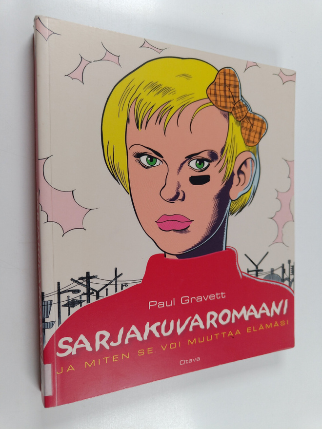 Paul Gravett : Sarjakuvaromaani : ja kuinka se voi muutta...