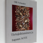 Olli Nylander : Tietojohtaminen ja tapaus SOTE - pikkukuva 1